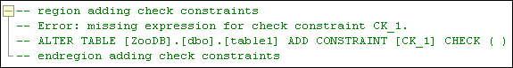 The Change Script window showing an invalid Check Contraint definition The Change Script window showing an invalid Check Contraint definition